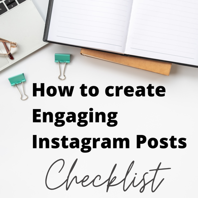 How to Create Engaging Instagram Posts Checklist